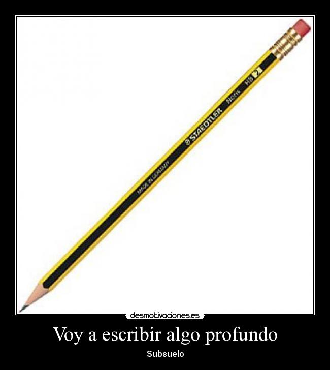 Voy a escribir algo profundo - 