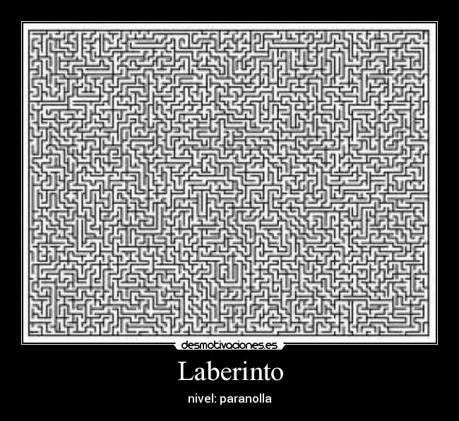 Laberinto - nivel: paranolla