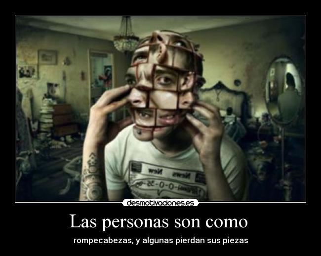 Las personas son como -