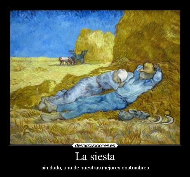 La siesta - sin duda, una de nuestras mejores costumbres
