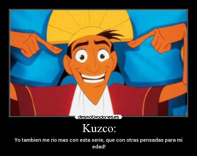Kuzco: - 