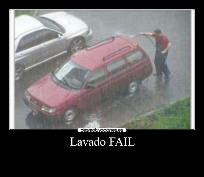 Lavado FAIL -