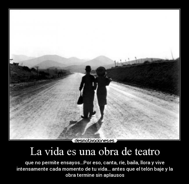 La vida es una obra de teatro -