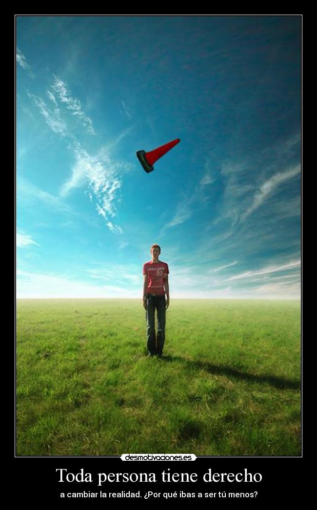 Toda persona tiene derecho -