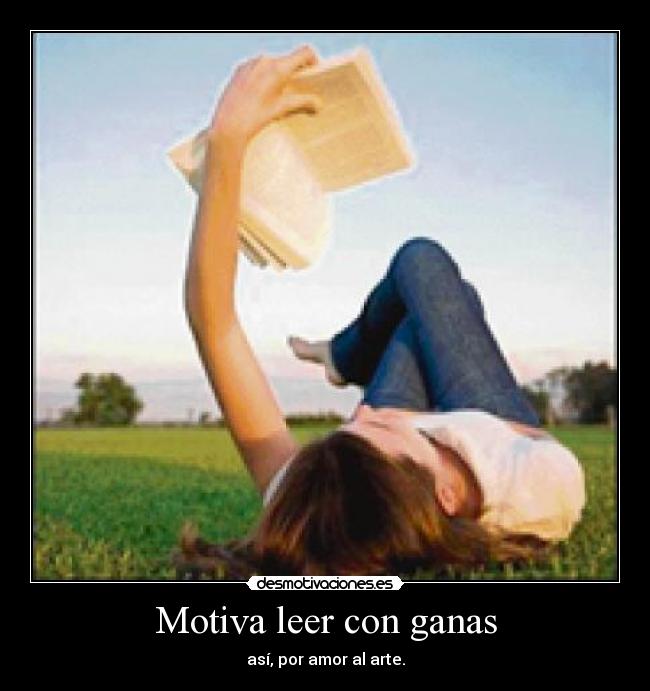Motiva leer con ganas -