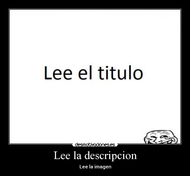 Lee la descripcion - 