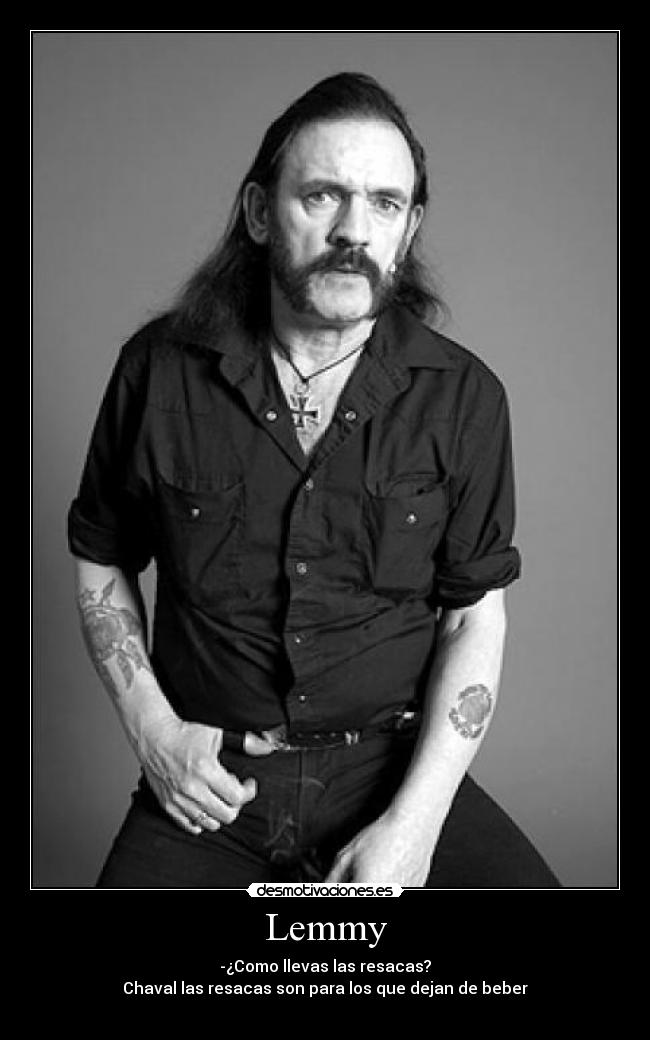 carteles lemmy desmotivaciones