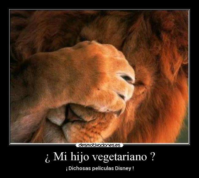 ¿ Mi hijo vegetariano ? -