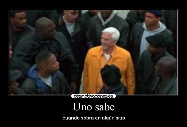 Uno sabe -