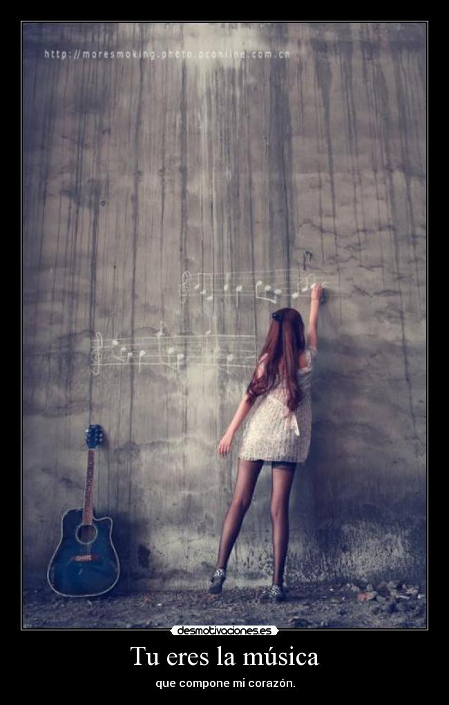 Tu eres la música - 