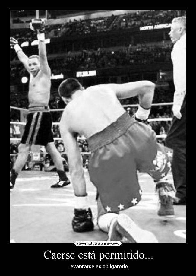 Caerse está permitido... -
