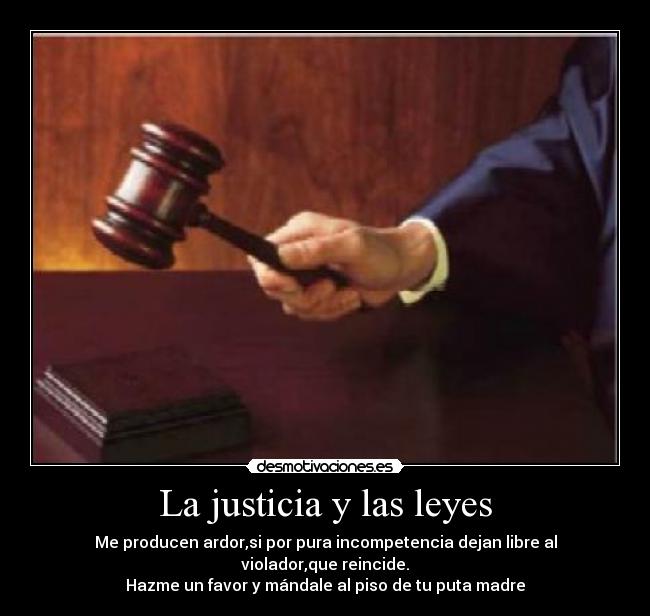 La justicia y las leyes - 