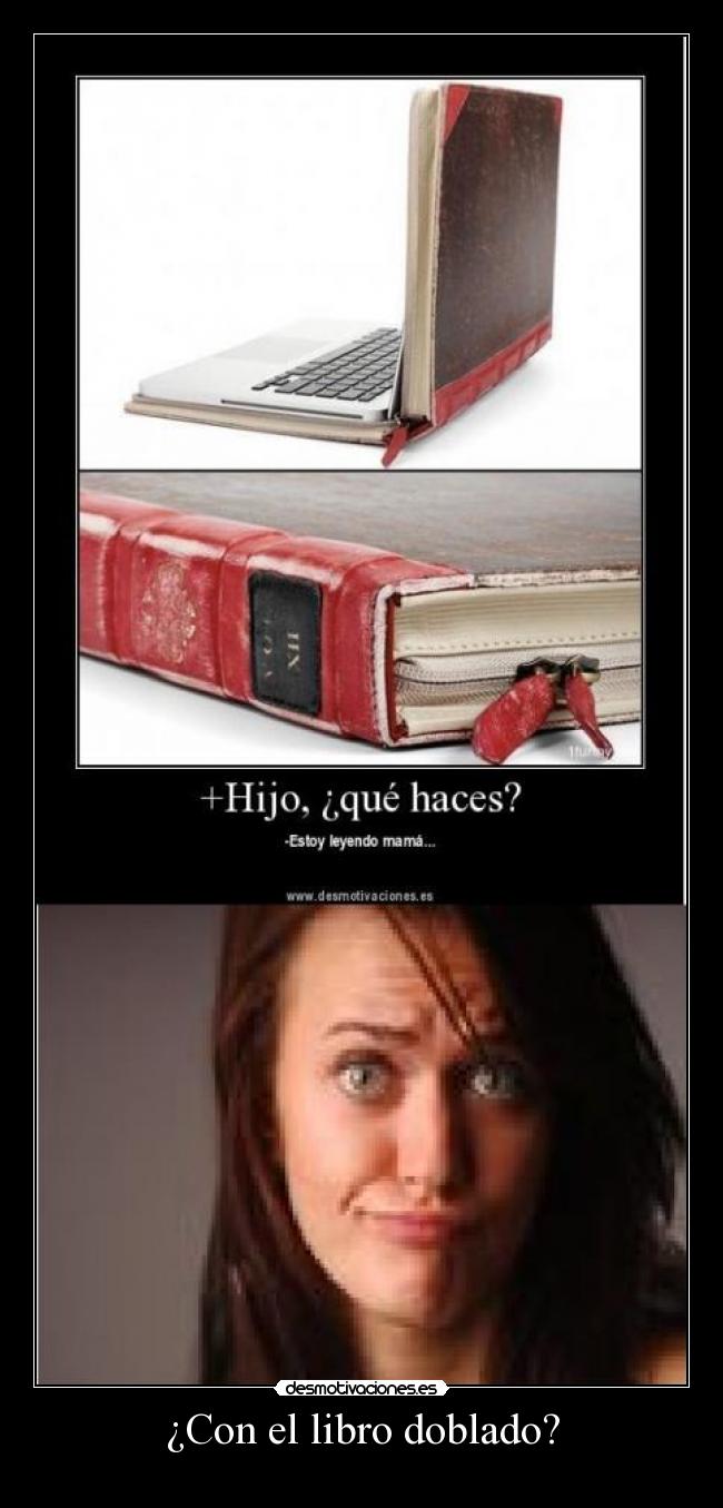 ¿Con el libro doblado? - 