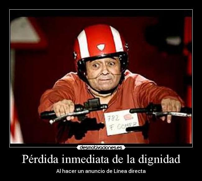 Pérdida inmediata de la dignidad - 