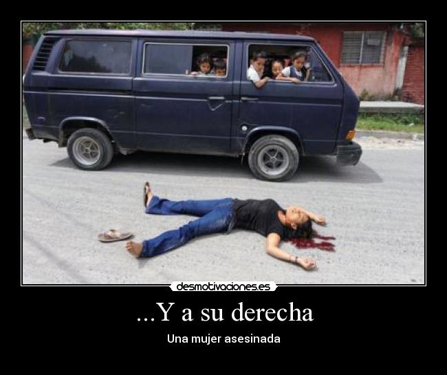 ...Y a su derecha - 