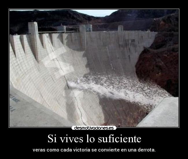 Si vives lo suficiente - 