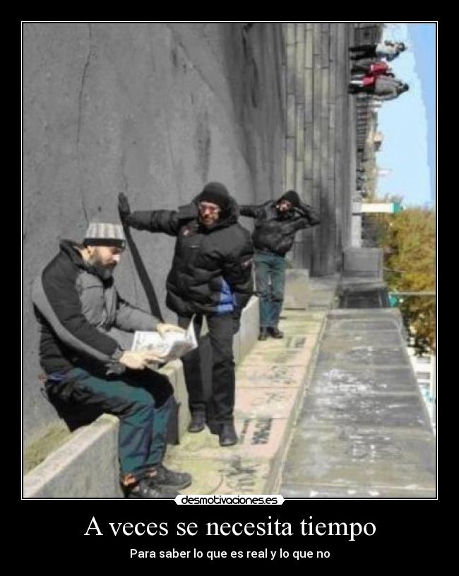 A veces se necesita tiempo - 