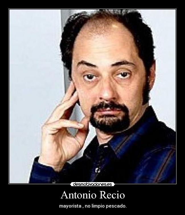 Antonio Recio - 