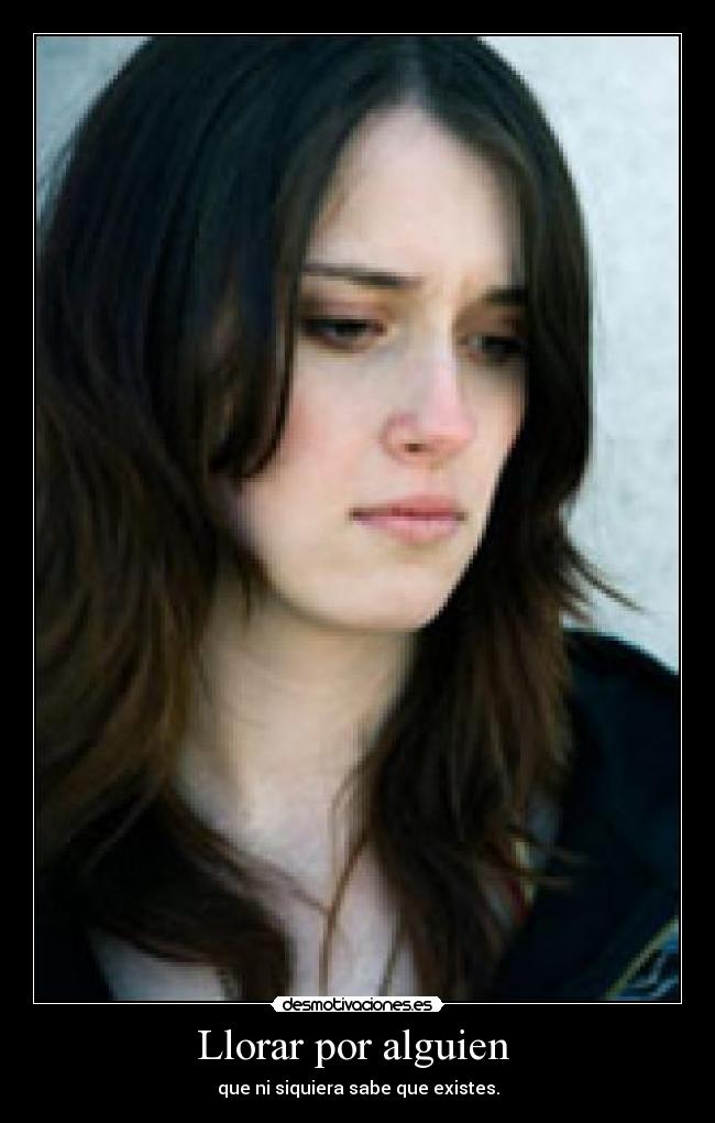 Llorar por alguien -