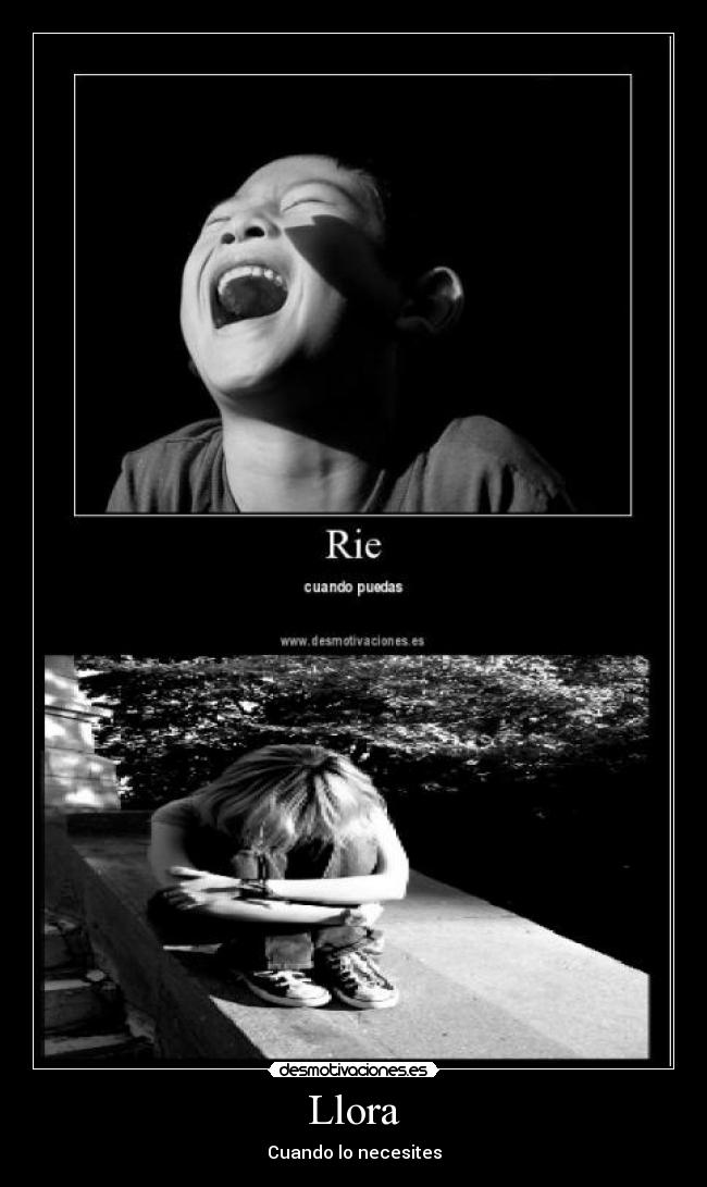 Llora - Cuando lo necesites