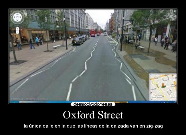 Oxford Street - la única calle en la que las líneas de la calzada van en zig-zag