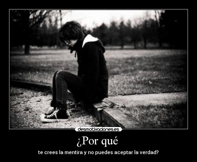 carteles mentira verdad desmotivaciones