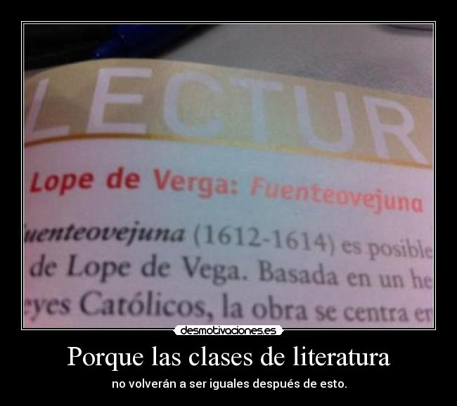 Porque las clases de literatura - no volverán a ser iguales después de esto.