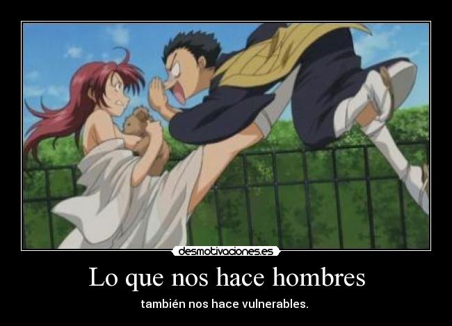 Lo que nos hace hombres - 