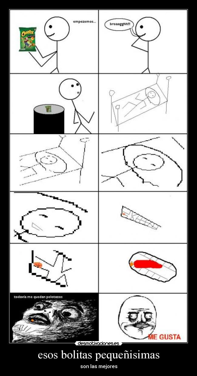 esos bolitas pequeñisimas - son las mejores