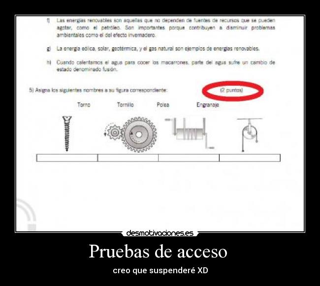 Pruebas de acceso - creo que suspenderé XD