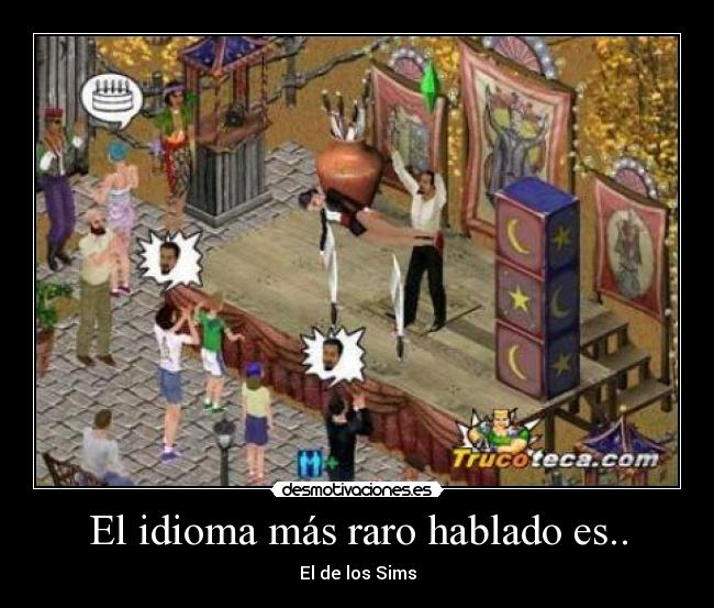 El idioma más raro hablado es.. -