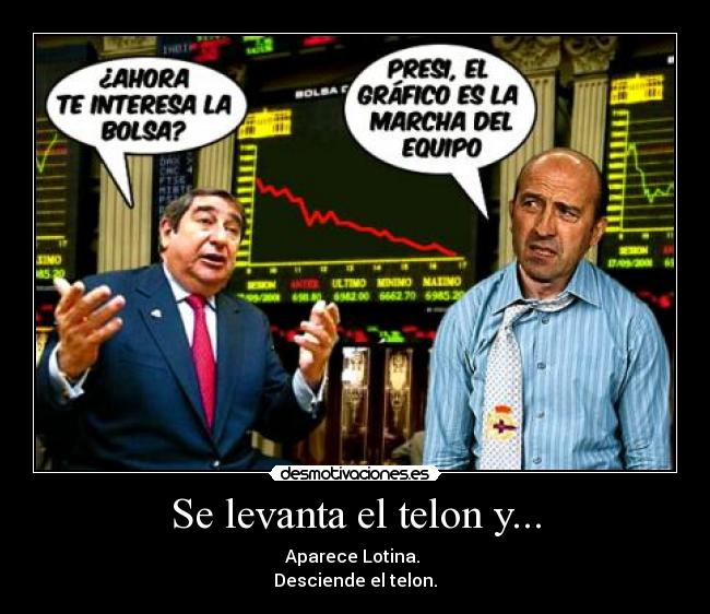 Se levanta el telon y... -