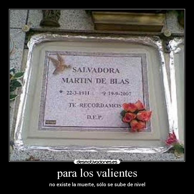carteles valiente desmotivaciones