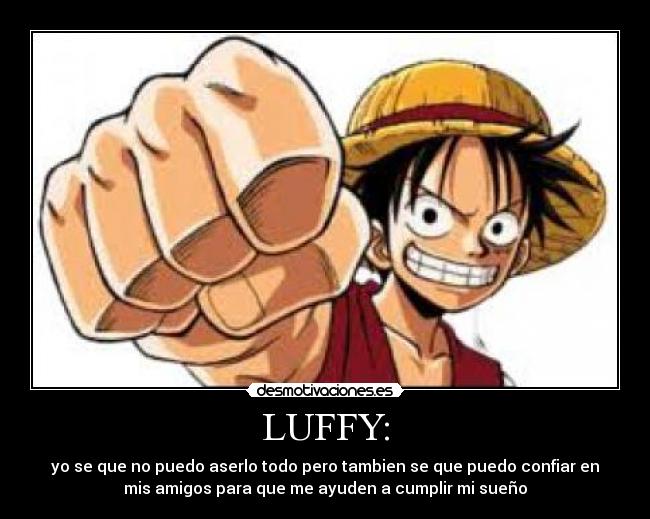 LUFFY: - 