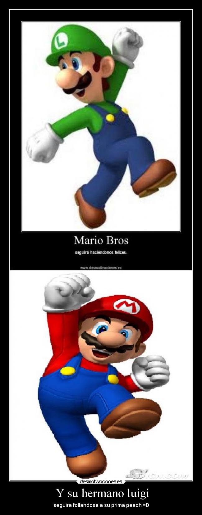 Y su hermano luigi - seguira follandose a su prima peach =D