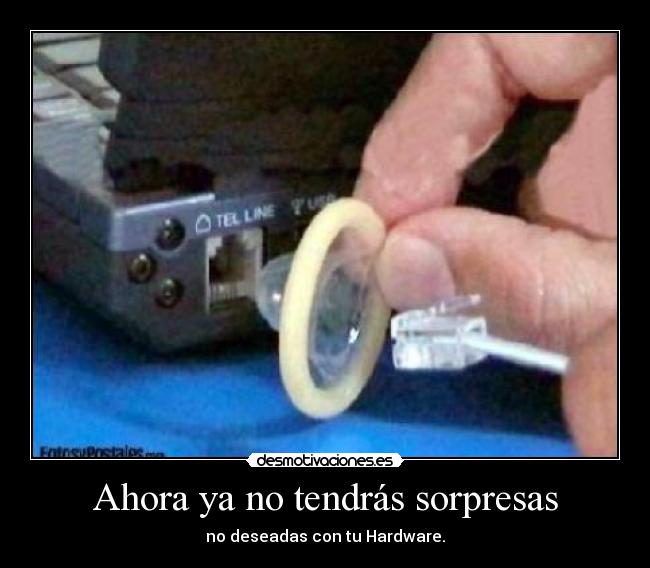 Ahora ya no tendrás sorpresas - no deseadas con tu Hardware.