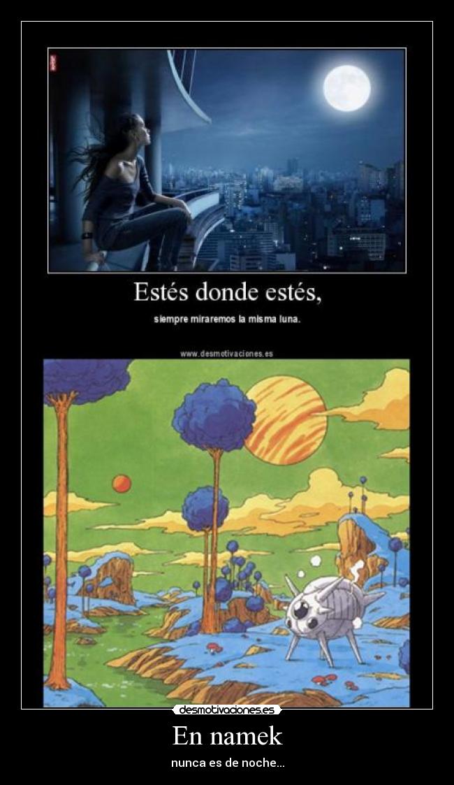 carteles namek dragon ball desmotivaciones