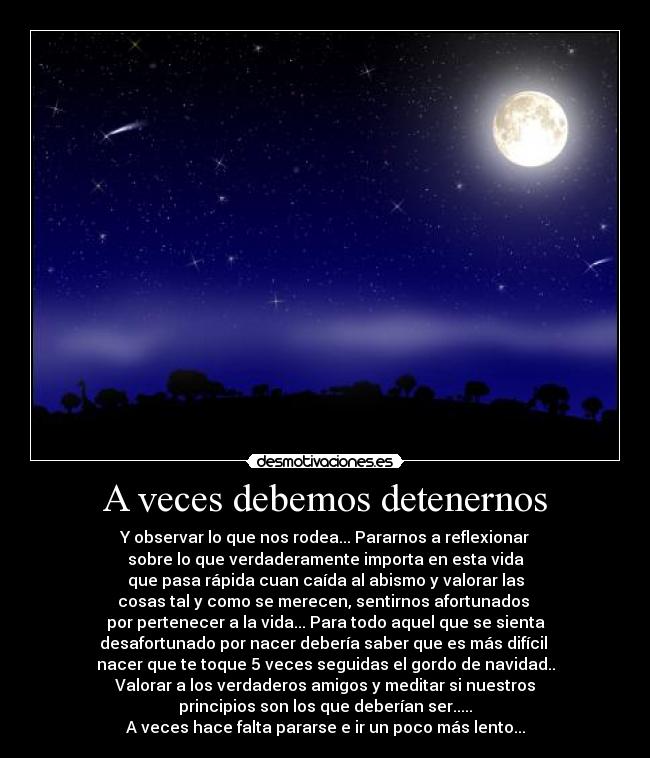 A veces debemos detenernos -