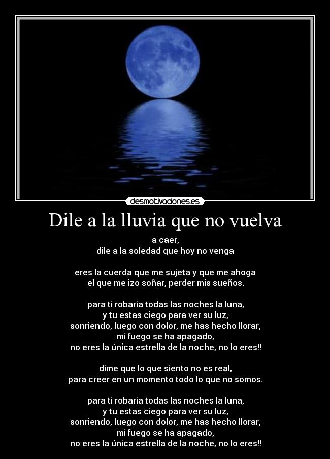 Dile a la lluvia que no vuelva - 