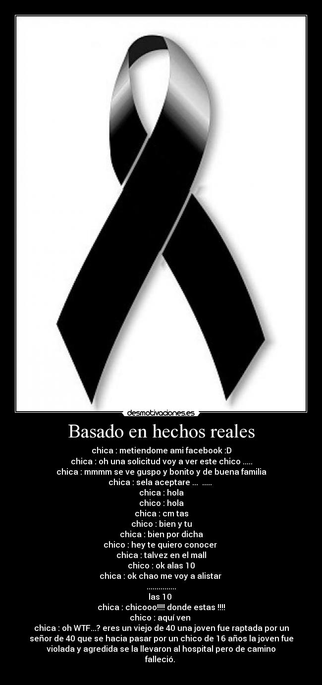 Basado en hechos reales