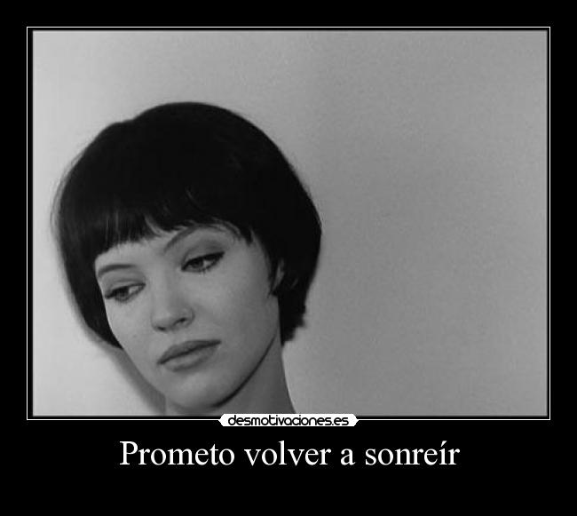 Prometo volver a sonreír -