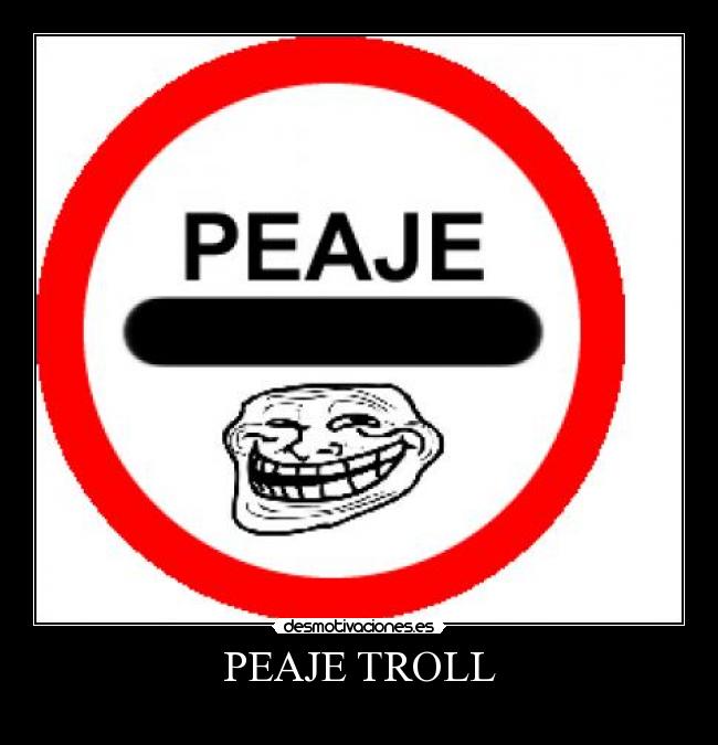 PEAJE TROLL - 