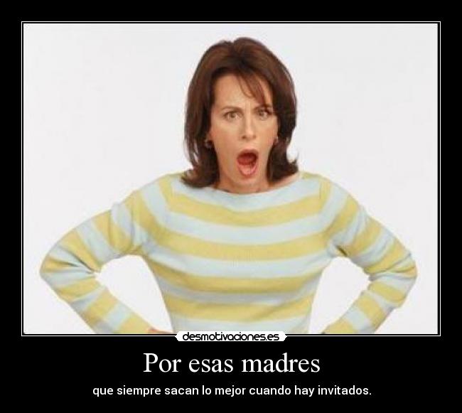 Por esas madres - 
