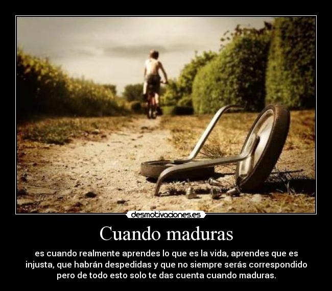 Cuando maduras - 