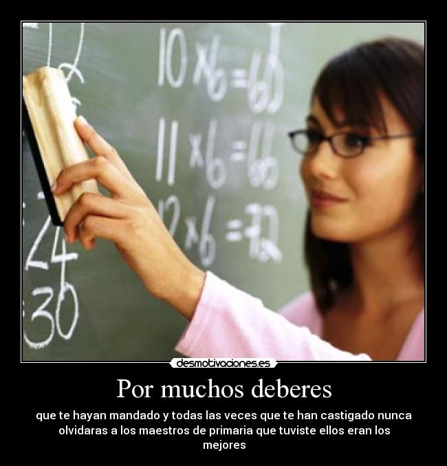 Por muchos deberes -