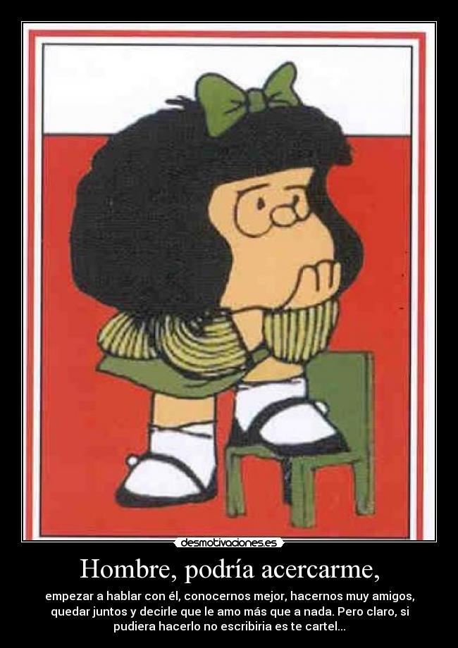 carteles esrdtfyghujkyguyhhuiiu desmotivaciones