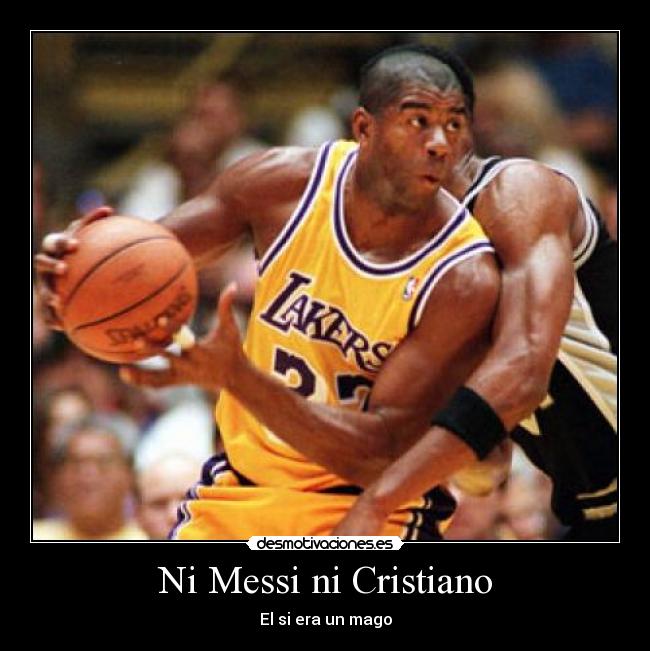 Ni Messi ni Cristiano - El si era un mago