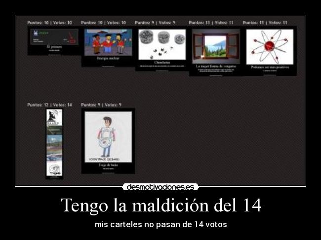 Tengo la maldición del 14 - 
