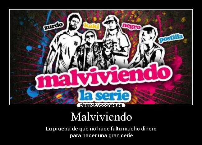 Malviviendo -