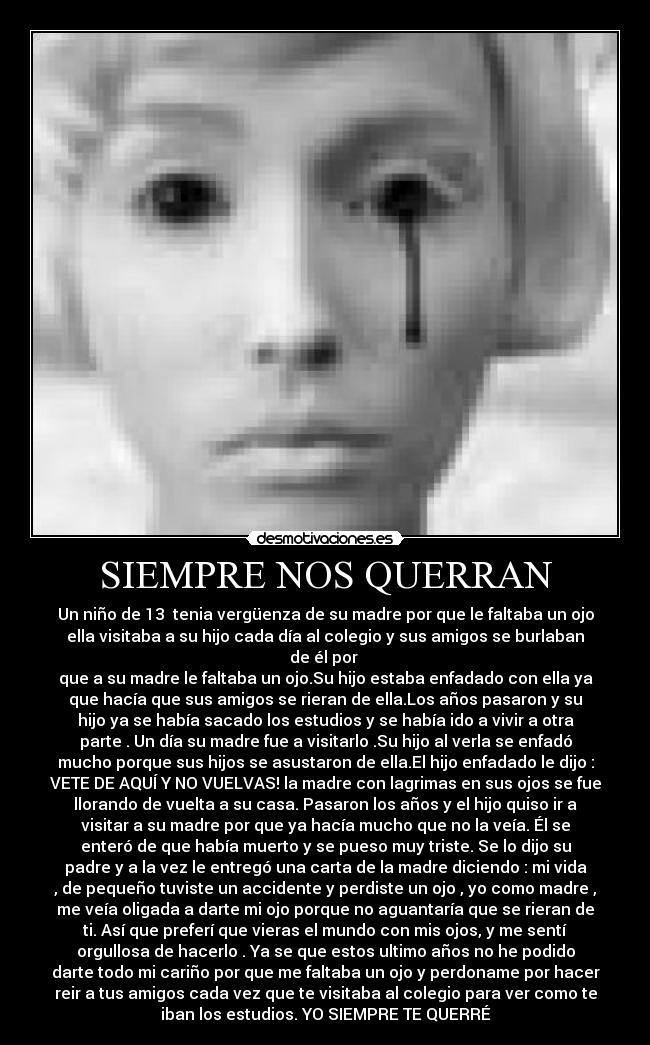 SIEMPRE NOS QUERRAN - 